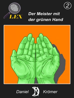 cover image of Der Meister mit der grünen Hand